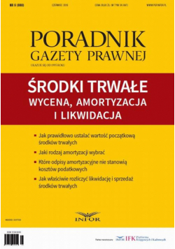 Środki trwałe: wycena, amortyzacja i likwidacja