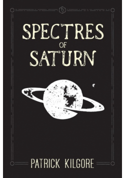 Spectres of Saturn