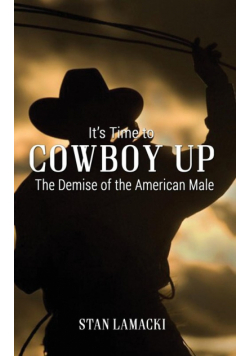 It's Time to Cowboy Up