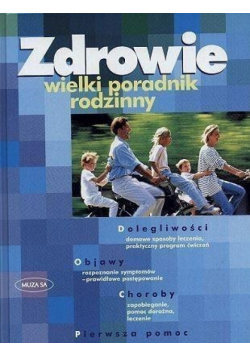 Zdrowie  Wielki poradnik rodzinny