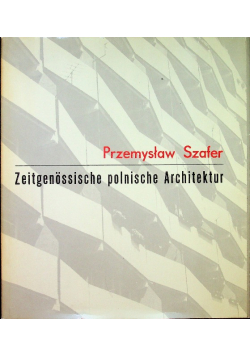 Zeitgenossische polnische Architektur