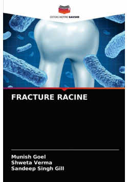 Fracture Racine