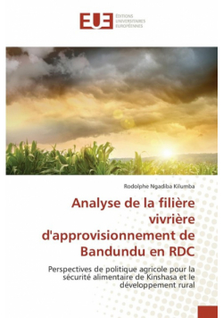 Analyse de la filière vivrière d'approvisionnement de Bandundu en RDC