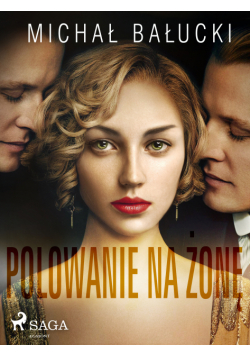 Polowanie na żonę