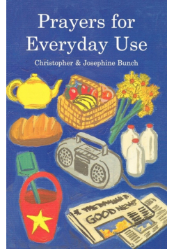 Prayers for Everyday Use