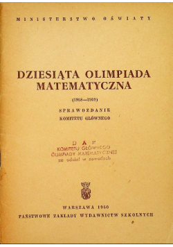 Dziesiąta Olimpiada Matematyczna 1958 - 1959