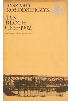 Jan Bloch 1836  1902