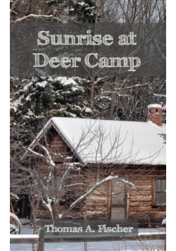 Sunrise at Deer Camp