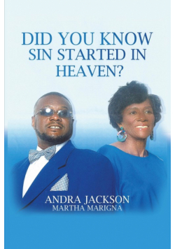Did You Know Sin Started in Heaven?
