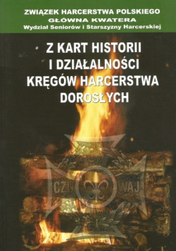 Z kart historii i działalności kręgów harcerstwa dorosłych tom II