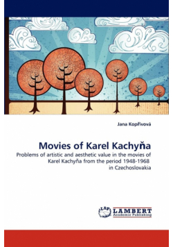 Movies of Karel Kachyňa