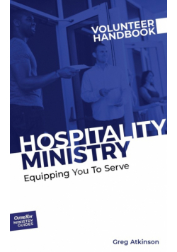 Hospitality Ministry Volunteer Handbook