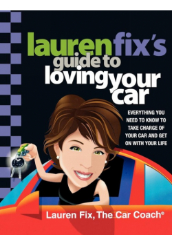 Lauren Fix's Guide to Loving Your Car