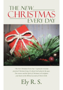 The New Christmas Every Day