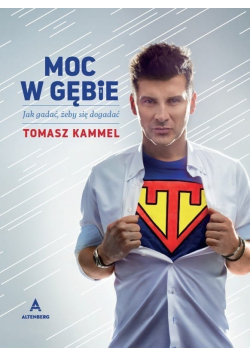 Moc w gębie Jak gadać żeby się dogadać autograf autora