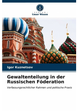 Gewaltenteilung in der Russischen Föderation