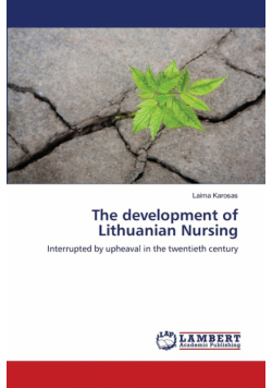 The development of Lithuanian Nursing