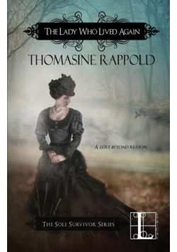The Lady Who Lived Again