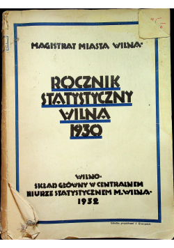 Rocznik statystyczny Wilna 1930 1932 r.