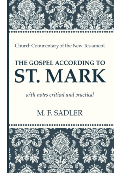 The Gospel According to St. Mark