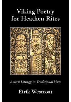 Viking Poetry for Heathen Rites