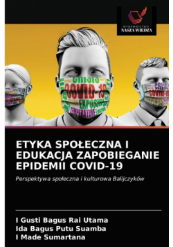 Etyka Społeczna I Edukacja Zapobieganie Epidemii Covid-19