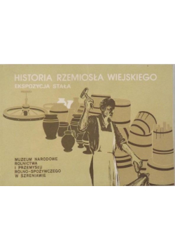 Historia rzemiosła wiejskiego