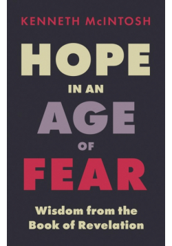 Hope in an Age of Fear