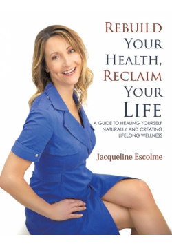 Rebuild Your Health, Reclaim Your Life