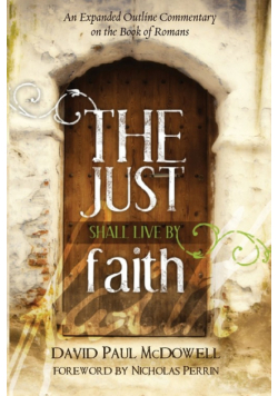 The Just Shall Live by Faith