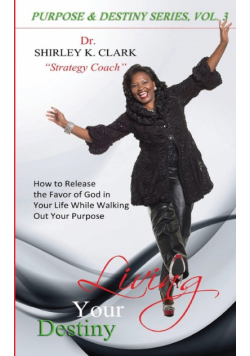 Living Your Destiny
