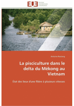 La pisciculture dans le delta du mékong au vietnam