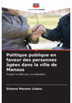 Politique publique en faveur des personnes âgées dans la ville de Manaus