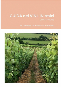 GUIDA dei VINI  IN tralci  CHAMPAGNE