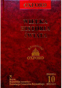 Oxford Wielka Historia Świata tom 10