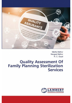 Quality Assessment Of Family Planning Sterilization Services