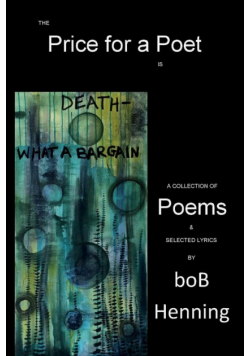 The Price for a Poet is Death