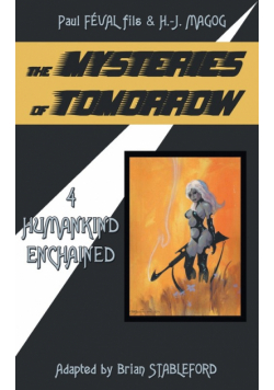 The Mysteries of Tomorrow (Volume 4)