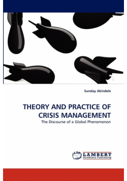 Theory and Practice of Crisis Management