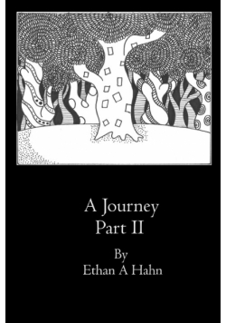 A Journey Part II