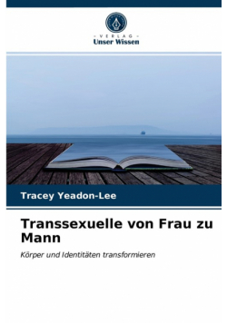 Transsexuelle von Frau zu Mann