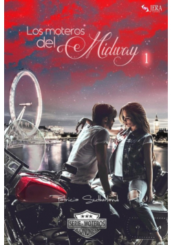 Los moteros del MidWay, 1
