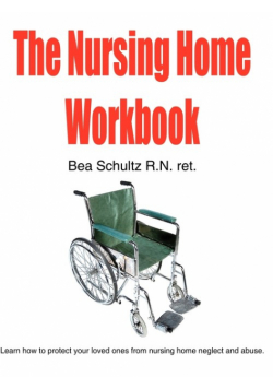 The Nursing Home Workbook