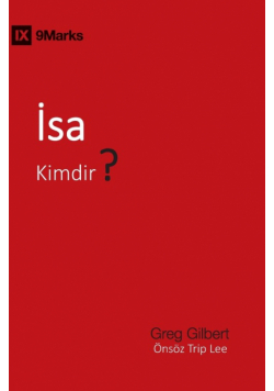İsa Kimdir? (Who Is Jesus?) (Turkish)