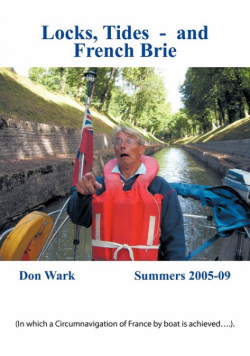 Locks, Tides- And French Brie