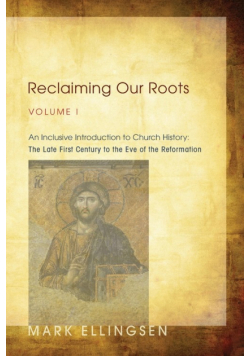 Reclaiming Our Roots, Volume I