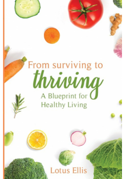 From Surviving to Thriving