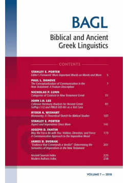 Biblical and Ancient Greek Linguistics, Volume 7