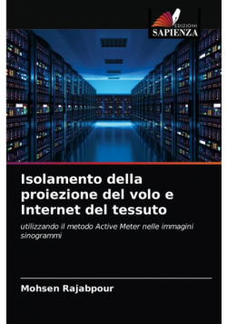 Isolamento della proiezione del volo e Internet del tessuto