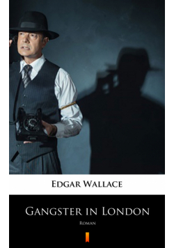 Gangster in London. Roman